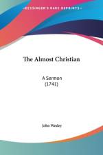 The Almost Christian af John Wesley