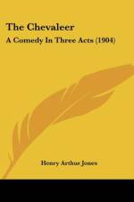 The Chevaleer af Henry Arthur Jones