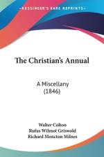 The Christian's Annual af Walter Colton