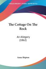 The Cottage On The Rock af Anna Shipton