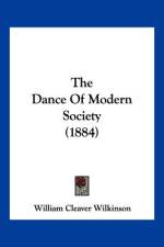 The Dance Of Modern Society (1884) af William Cleaver Wilkinson