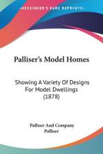 Palliser's Model Homes af Palliser And Company Palliser
