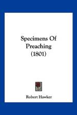Specimens Of Preaching (1801) af Robert Hawker