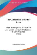 The Currents In Belle Isle Strait af William Bell Dawson
