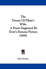 The Dream Of Pilate's Wife af John Hudson