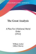 The Great Analysis af William Archer
