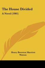 The House Divided af Henry Brereton Marriott Watson