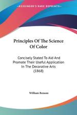 Principles Of The Science Of Color af William Benson