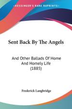 Sent Back By The Angels