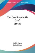The Boy Scouts Air Craft (1913) af Ralph Victor