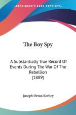 The Boy Spy af Joseph Orton Kerbey