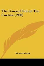 The Coward Behind The Curtain (1908) af Richard Marsh