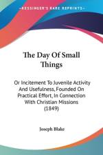 The Day Of Small Things af Joseph Blake