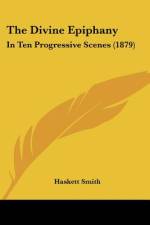 The Divine Epiphany af Haskett Smith