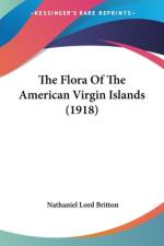 The Flora Of The American Virgin Islands (1918) af Nathaniel Lord Britton