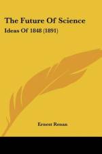 The Future Of Science af Ernest Renan