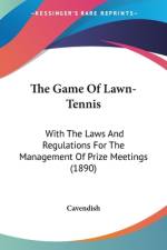 The Game Of Lawn-Tennis af Cavendish