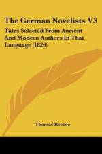 The German Novelists V3 af Thomas Roscoe