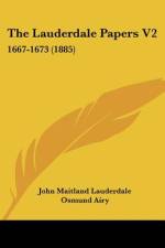 The Lauderdale Papers V2 af John Maitland Lauderdale