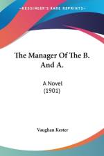 The Manager Of The B. And A. af Vaughan Kester