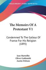 The Memoirs Of A Protestant V1 af Jean Marteilhe