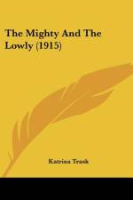 The Mighty And The Lowly (1915) af Katrina Trask