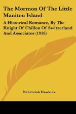The Mormon Of The Little Manitou Island af Nehemiah Hawkins