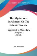 The Mysterious Parchment Or The Satanic License af Joel Wakeman