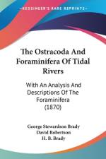 The Ostracoda And Foraminifera Of Tidal Rivers