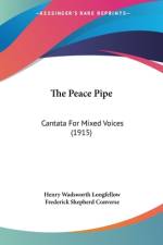 The Peace Pipe af Henry Wadsworth Longfellow