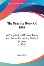 The Practice Book Of 1908 af Connecticut
