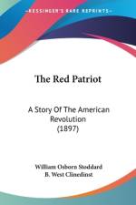 The Red Patriot af William Osborn Stoddard
