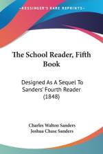 The School Reader, Fifth Book af Charles Walton Sanders