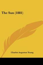 The Sun (1881) af Charles Augustus Young