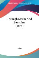 Through Storm And Sunshine (1875) af Adon