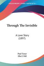 Through The Invisible af Paul Tyner