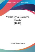 Verses By A Country Curate (1859) af John William Hewett