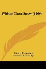 Whiter Than Snow (1866) af Society Promoting Christian Knowledge