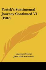 Yorick's Sentimental Journey Continued V1 (1902) af Laurence Sterne
