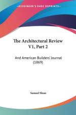 The Architectural Review V1, Part 2 af Samuel Sloan