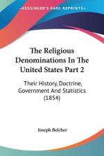 The Religious Denominations In The United States Part 2 af Joseph Belcher
