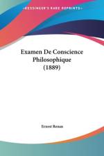 Examen De Conscience Philosophique (1889) af Ernest Renan