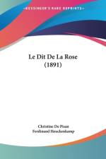 Le Dit De La Rose (1891) af Christine de Pisan