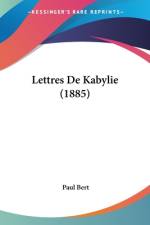 Lettres De Kabylie (1885) af Paul Bert