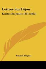 Lettres Sur Dijon af Gabriel Peignot