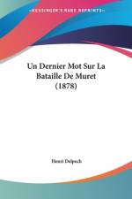 Un Dernier Mot Sur La Bataille De Muret (1878) af Henri Delpech