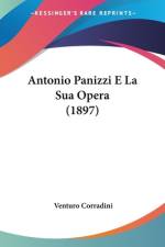 Antonio Panizzi E La Sua Opera (1897) af Venturo Corradini