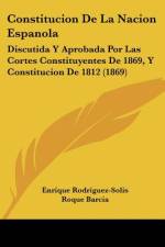 Constitucion De La Nacion Espanola af Enrique Rodríguez-Solís