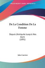 De La Condition De La Femme af Jules Cauviere