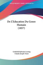 De L'Education Du Genre Humain (1857) af Gotthold Ephraim Lessing
